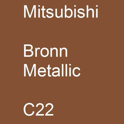 Mitsubishi, Bronn Metallic, C22.